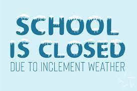 school is closed due to inclement weather