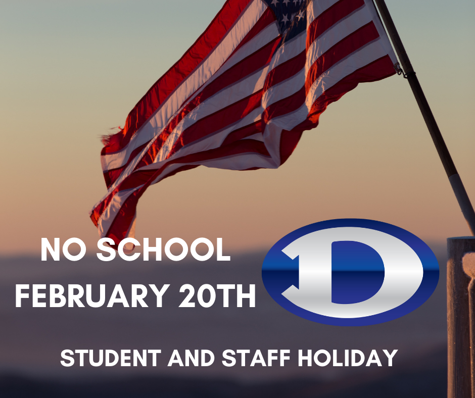 NO SCHOOL 2/20/23 WITH AMERICAN FLAG